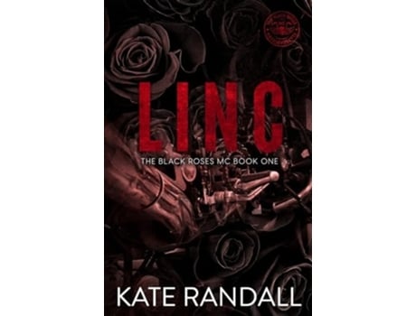 Livro Linc The Black Roses MC, Book One de Kate Randall (Inglês)
