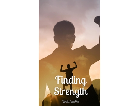 Livro Finding Strength de Linda Leevike (Inglês)