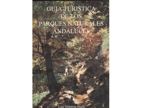 Livro Guia Turistica De Parques Andaluces de Gilperez (Espanhol)