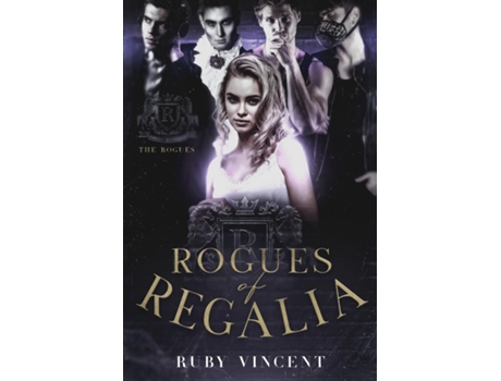 Livro Rogues of Regalia de Ruby Vincent (Inglês)