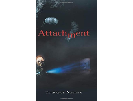 Livro Attachment de Terrance Nathan (Inglês - Capa Dura)