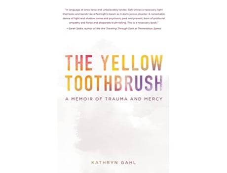 Livro The Yellow Toothbrush de Kathryn Gahl (Inglês)