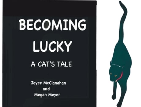 Livro BECOMING LUCKY, A Cats Tale de Mcclanahan, Joyce et al. (Inglês)