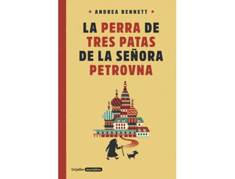 Livro La Perra De Tres Patas De La Señora Petrovna de Andrea Bennett (Espanhol)