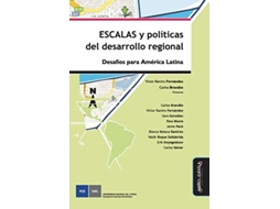 Livro Escalas Y Políticas Del Desarrollo Regional de Víctor Ramiro Fernández (Espanhol)