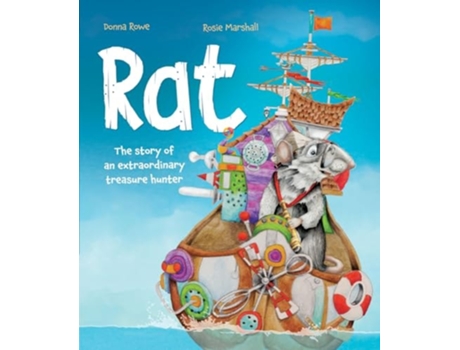 Livro Rat - The Story of an Extraordinary Treasure Hunter de Donna Rowe (Inglês - Capa Dura)