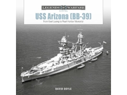 Livro Uss Arizona De David Doyle (inglês)
