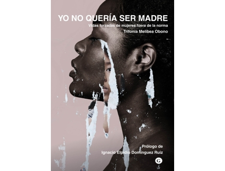 Livro Yo No Quería Ser Madre de Trifonia Melibea Obono (Espanhol)
