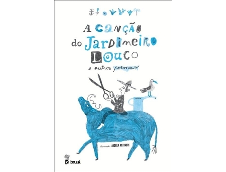 A Canção do Jardineiro Louco
