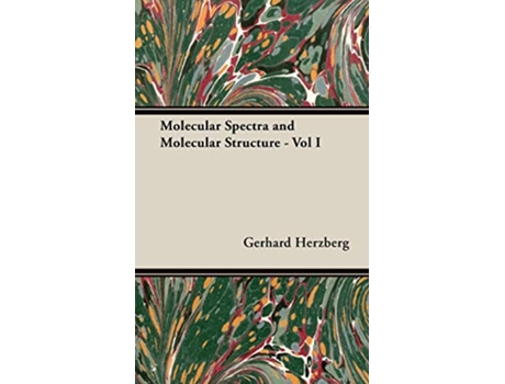 Livro Molecular Spectra and Molecular Structure Vol I de Gerhard Herzberg (Inglês)