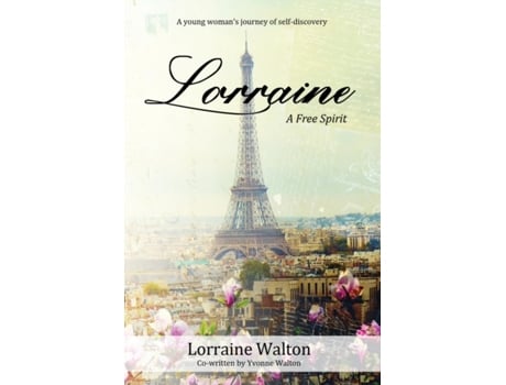 Livro Lorraine: A Free Spirit Lorraine Walton (Inglês)