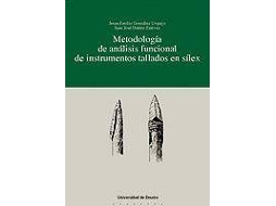 Livro Metodologia De Analisis Funcional De Instrumentos Tallados En Silex de Jesus Emilio Gonzalez Urquijo (Inglês)