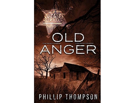 Livro Old Anger Colt Harper de Phillip Thompson (Inglês)
