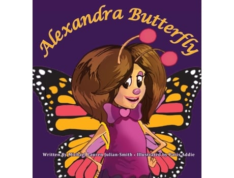 Livro Alexandra Butterfly Michael Julian-Smith (Inglês)