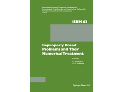 Livro Improperly Posed Problems And Their Numerical Treatment De Prof Dr G Hämmerlin E Prof Dr K-h Hoffmann (inglês)