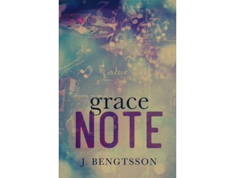 Livro Grace Note de J Bengtsson (Inglês)