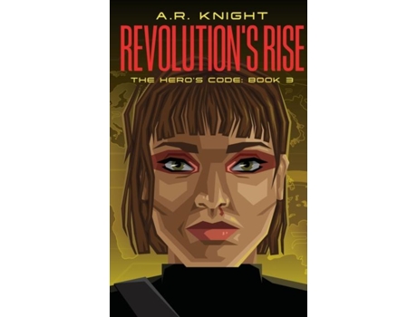 Livro Revolutions Rise de AR Knight (Inglês)
