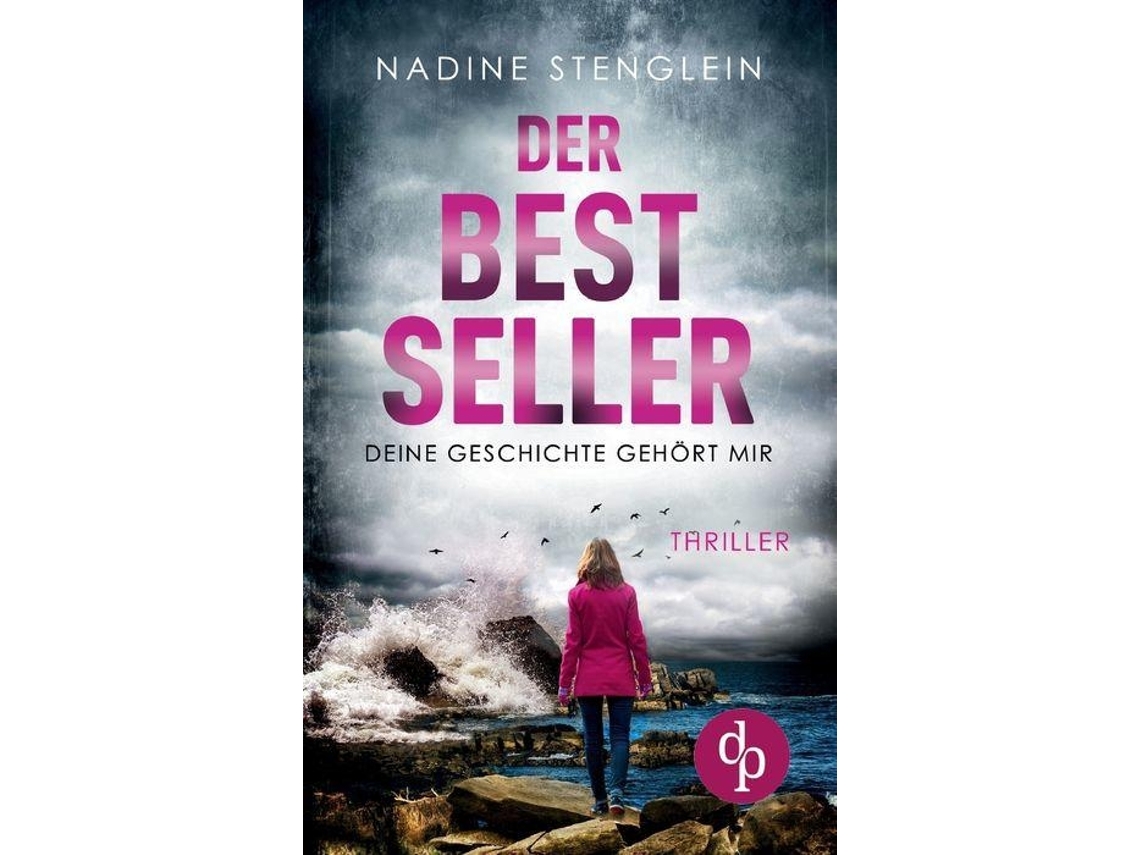 Livro Der Bestseller de Nadine Stenglein (Alemão)