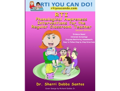 Livro RTI: Phonological Awareness Interventions for the Regular Classroom Teacher Dr. Sherri Dobbs Santos (Inglês)
