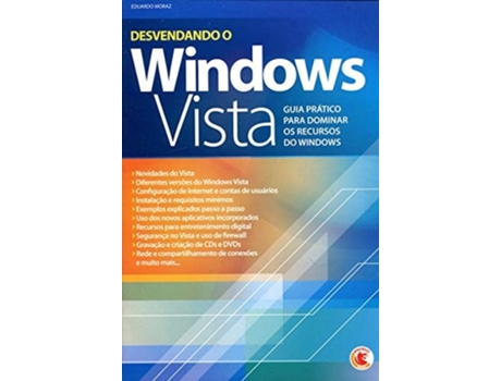 Livro Desvendando Windows Vista Guia Pratico De Eduardo Moraz (português)