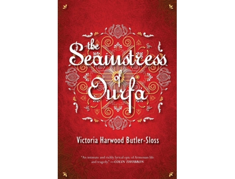 Livro Seamstress of Ourfa de Victoria Harwood Butler-Sloss (Inglês)