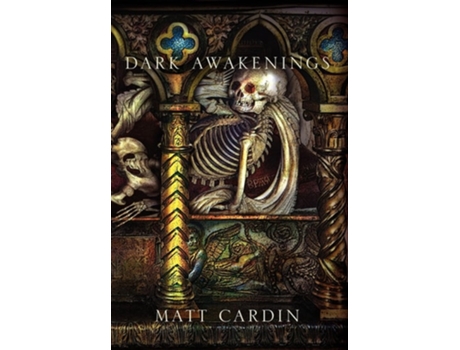 Livro Dark Awakenings de Matt Cardin (Inglês - Capa Dura)