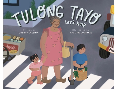 Livro Tulong Tayo De Cherry Lacsina (inglês)