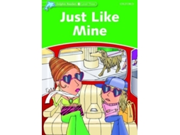 Livro Dolphin Readers Level 3 Just Like Mine (Inglês)
