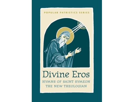 Livro Divine Eros Hymns of St Symeon the de Daniel K Griggs (Inglês)