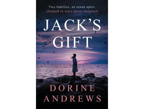 Livro Jacks Gift Two families an ocean apart changed in ways never imagined de Dorine Andrews (Inglês)