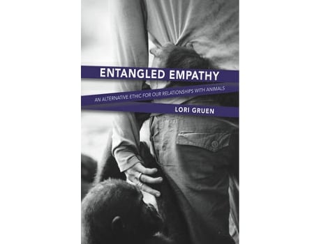 Livro Entangled Empathy de Lori Gruen (Inglês)