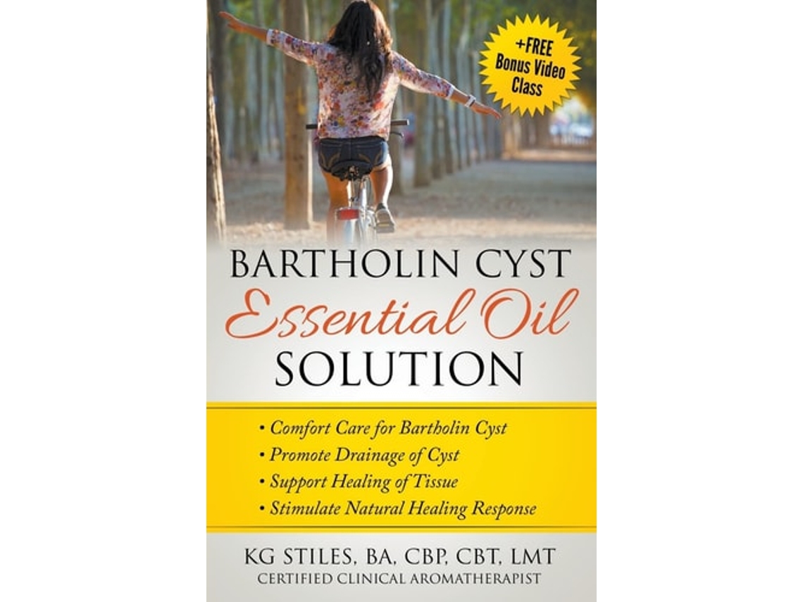 Livro Bartholin Cyst Essential Oil Solution De Kg Stiles (inglês)