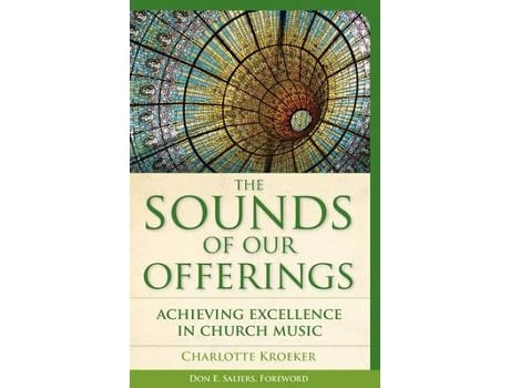Livro the sounds of our offerings de charlotte kroeker (inglês)