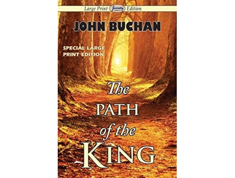 Livro The Path Of The King De John Buchan (inglês)