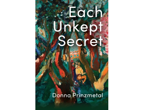 Livro Each Unkept Secret de Donna Prinzmetal (Inglês)