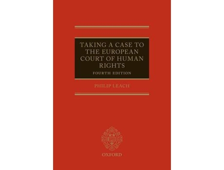 Livro Taking a Case to the European Court of Human Rights de Philip Leach (Inglês - Capa Dura)