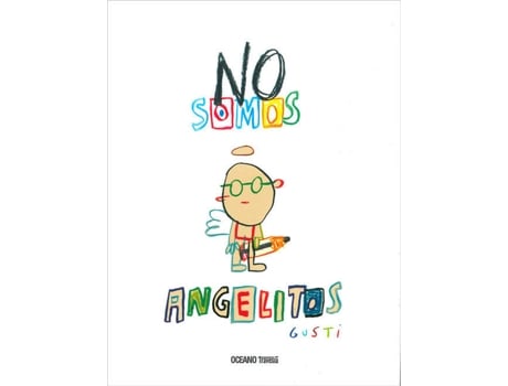 Livro No Somos Angelitos de Gusti (Espanhol)
