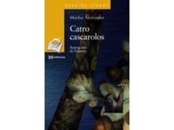 Livro Catro cascarolos de Marilar Aleixandre