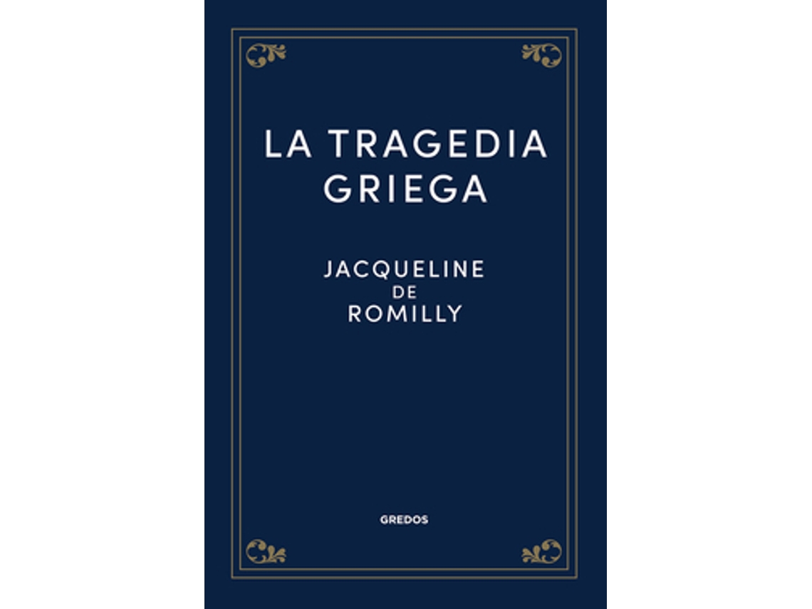 Livro La Tragedia Griega de De Romilly e Jacqueline