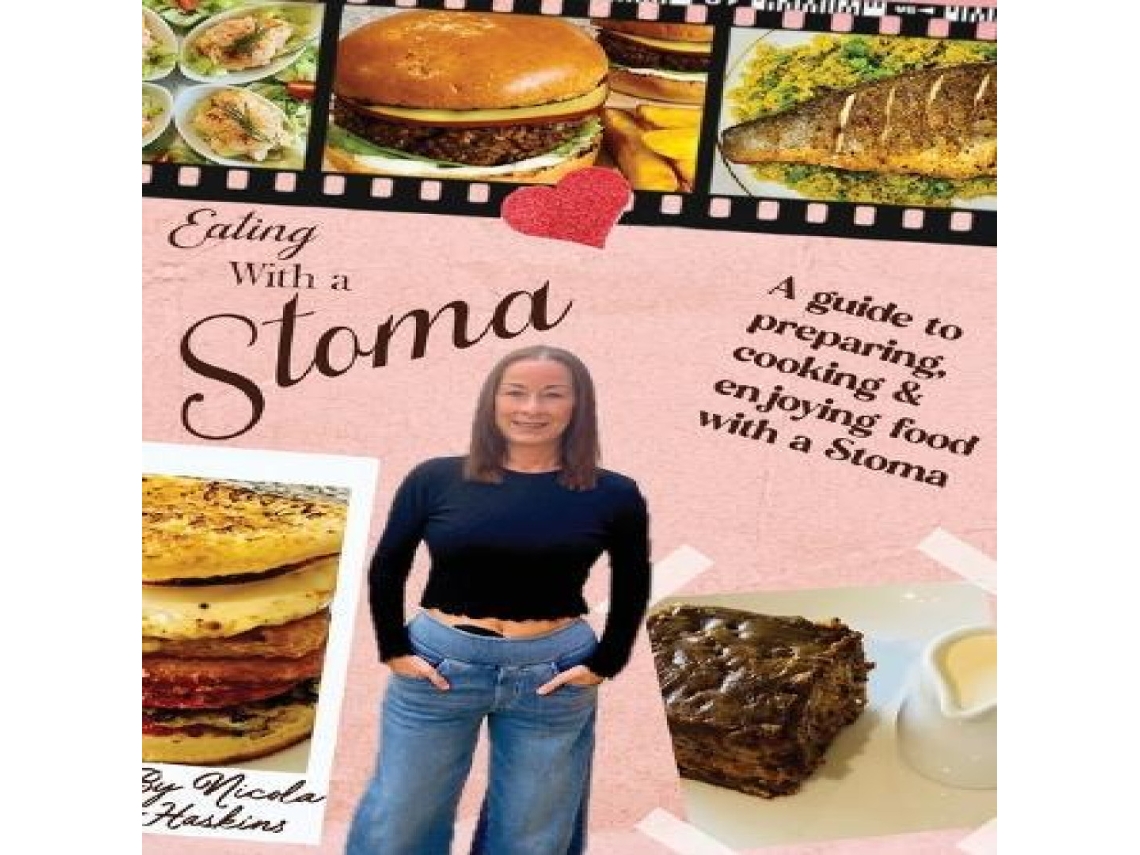 Livro Eating with a Stoma A guide to preparing cooking enjoying food with a Stoma de Nicola Haskins (Inglês)