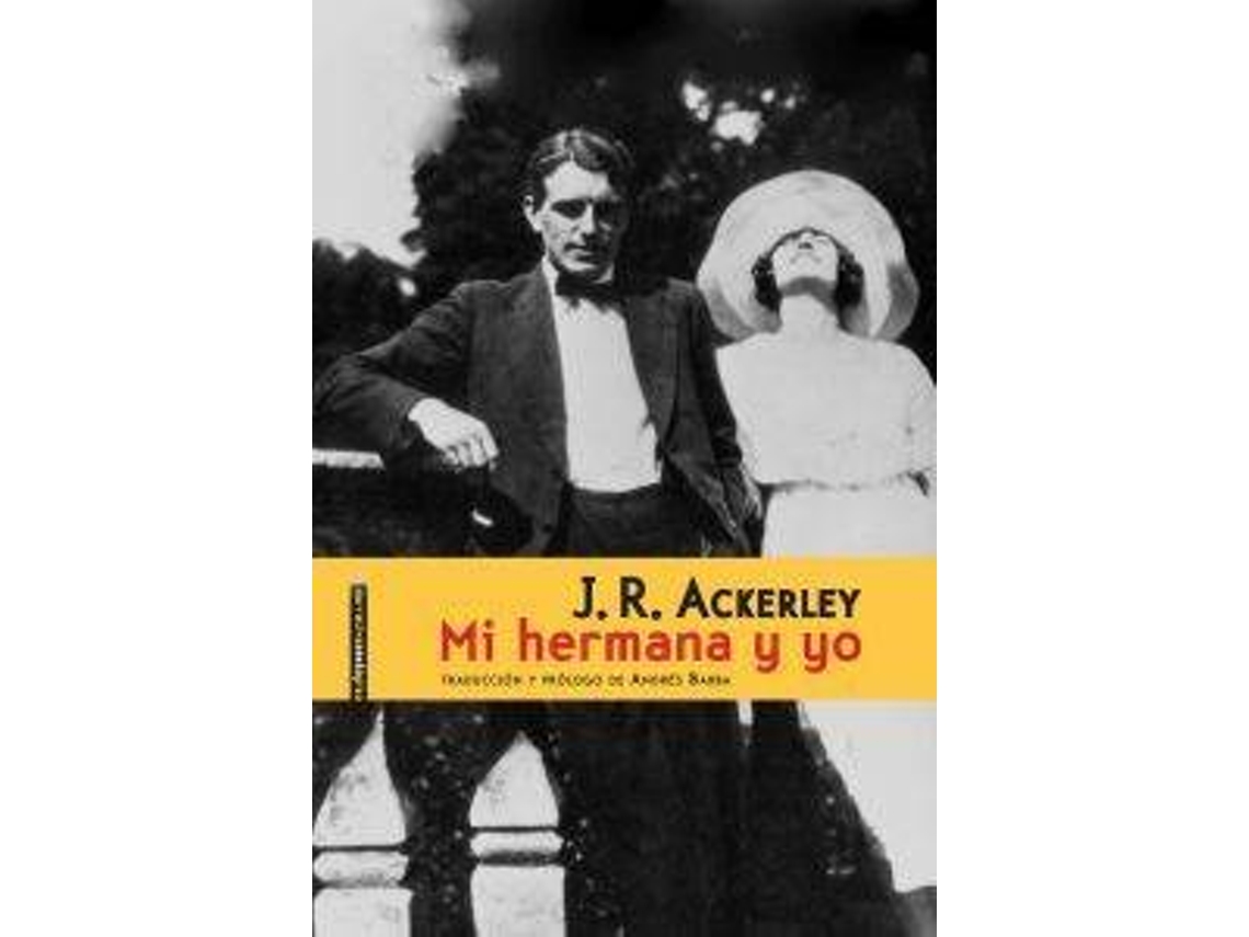 Livro Mi Hermana Y Yo de J.R. Ackerley (Espanhol)
