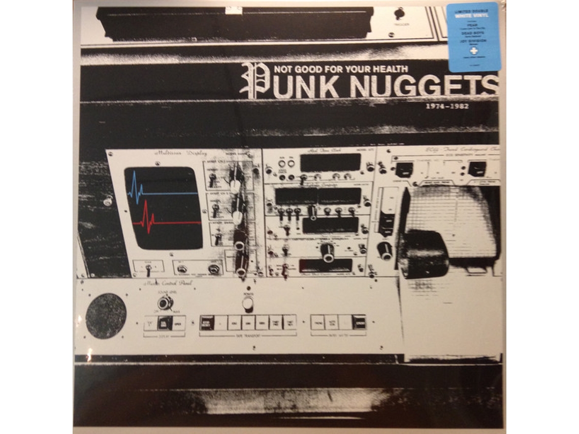 Vinil Not Good For Your Health: Punk Nuggets 1974-1982