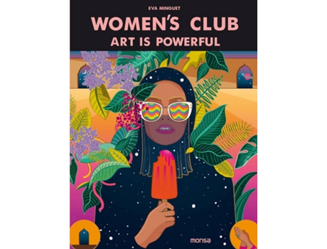 Livro Women´S Club Art Is Powerful de Eva Minguet