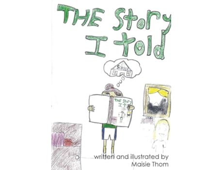 Livro The story I told de Maisie Sian Thom (Inglês)