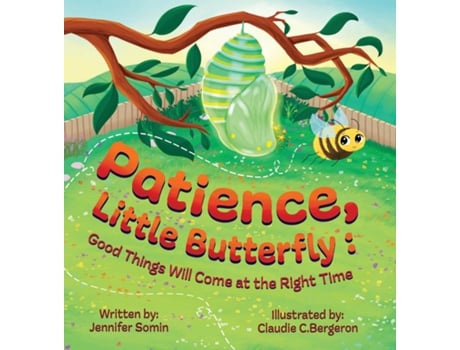 Livro Patience, Little Butterfly Good Things Will Come at the Right Time de Jennifer Somin (Inglês)