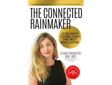Livro The Connected Rainmaker Lead With Giving and The Rest Will Come de Ezanne Swanepoel (Inglês)