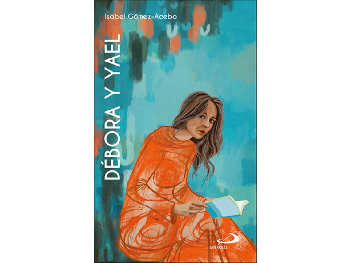 Livro Débora Y Yael de Gómez-Acebo Duque De Estrada e Isabel