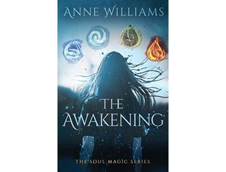 Livro The Awakening (The Soul Magic) Anne Williams (Inglês)