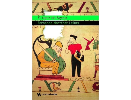 Livro El Tapiz De Bayeux de Fernando Martínez Laínez
