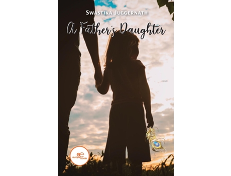 Livro A Fathers Daughter De Swastika Juggernath (inglês)
